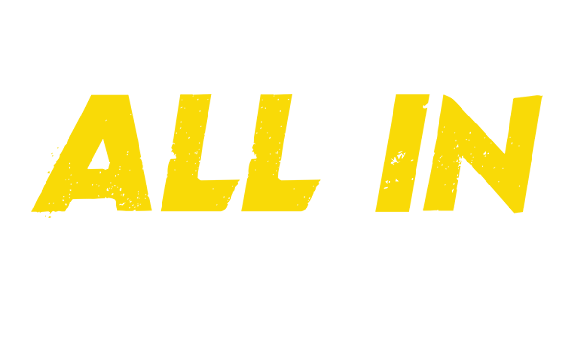 ALL IN